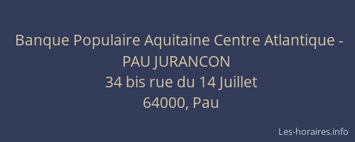Banque Populaire Aquitaine Centre Atlantique - PAU JURANCON