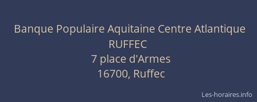 Banque Populaire Aquitaine Centre Atlantique RUFFEC