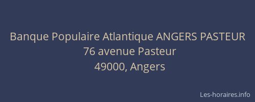 Banque Populaire Atlantique ANGERS PASTEUR