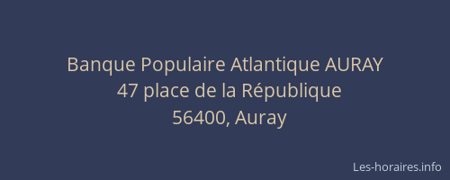 Banque Populaire Atlantique AURAY