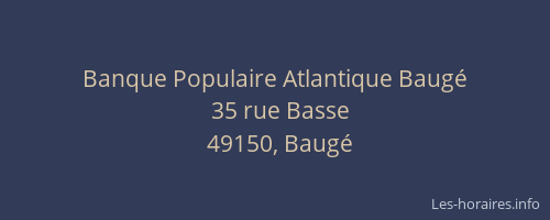 Banque Populaire Atlantique Baugé