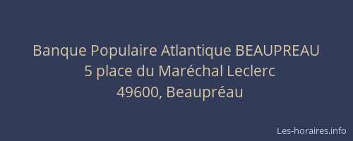Banque Populaire Atlantique BEAUPREAU