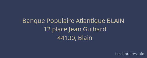 Banque Populaire Atlantique BLAIN