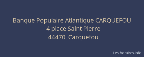 Banque Populaire Atlantique CARQUEFOU