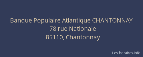 Banque Populaire Atlantique CHANTONNAY