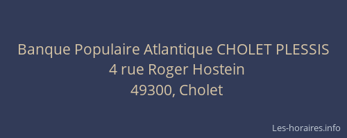 Banque Populaire Atlantique CHOLET PLESSIS