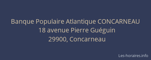 Banque Populaire Atlantique CONCARNEAU