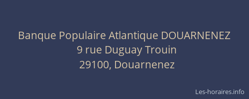 Banque Populaire Atlantique DOUARNENEZ