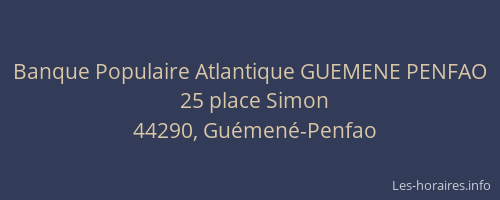 Banque Populaire Atlantique GUEMENE PENFAO
