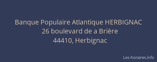Banque Populaire Atlantique HERBIGNAC