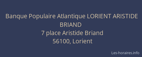 Banque Populaire Atlantique LORIENT ARISTIDE BRIAND
