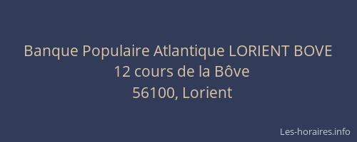 Banque Populaire Atlantique LORIENT BOVE