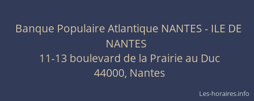 Banque Populaire Atlantique NANTES - ILE DE NANTES