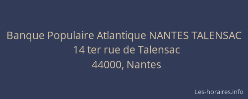 Banque Populaire Atlantique NANTES TALENSAC