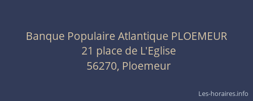 Banque Populaire Atlantique PLOEMEUR