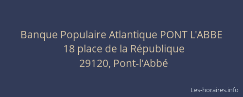 Banque Populaire Atlantique PONT L'ABBE