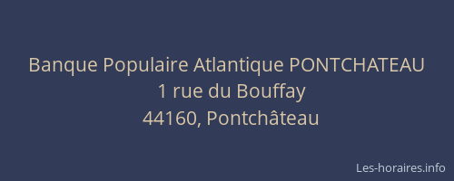 Banque Populaire Atlantique PONTCHATEAU