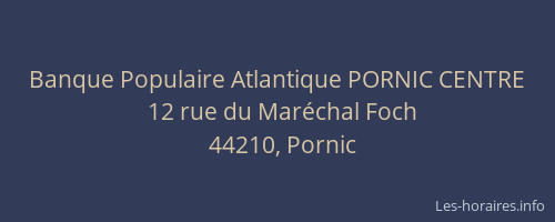 Banque Populaire Atlantique PORNIC CENTRE