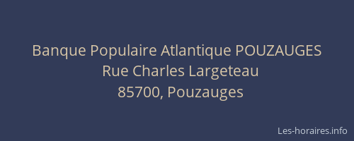 Banque Populaire Atlantique POUZAUGES