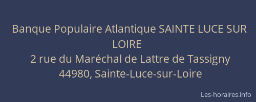 Banque Populaire Atlantique SAINTE LUCE SUR LOIRE