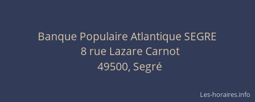Banque Populaire Atlantique SEGRE