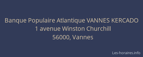 Banque Populaire Atlantique VANNES KERCADO