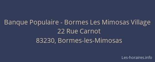 Banque Populaire - Bormes Les Mimosas Village