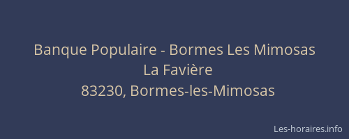 Banque Populaire - Bormes Les Mimosas