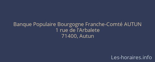 Banque Populaire Bourgogne Franche-Comté AUTUN