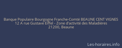 Banque Populaire Bourgogne Franche-Comté BEAUNE CENT VIGNES