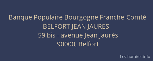 Banque Populaire Bourgogne Franche-Comté BELFORT JEAN JAURES