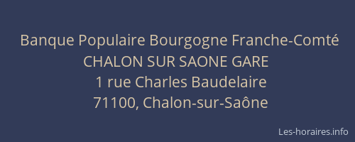 Banque Populaire Bourgogne Franche-Comté CHALON SUR SAONE GARE