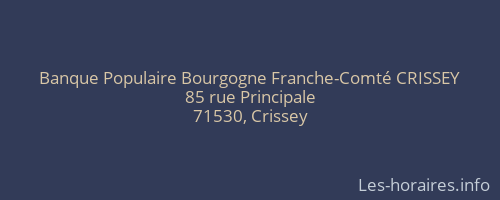 Banque Populaire Bourgogne Franche-Comté CRISSEY
