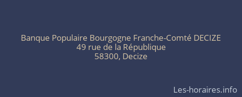 Banque Populaire Bourgogne Franche-Comté DECIZE