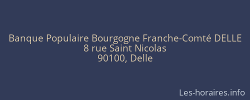 Banque Populaire Bourgogne Franche-Comté DELLE