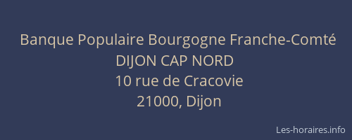 Banque Populaire Bourgogne Franche-Comté DIJON CAP NORD