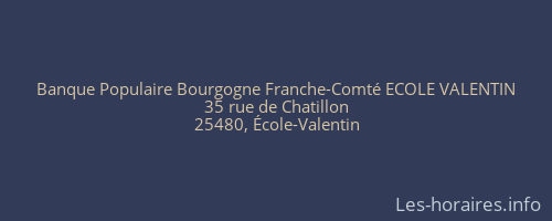Banque Populaire Bourgogne Franche-Comté ECOLE VALENTIN