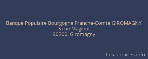 Banque Populaire Bourgogne Franche-Comté GIROMAGNY