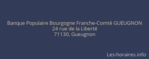 Banque Populaire Bourgogne Franche-Comté GUEUGNON