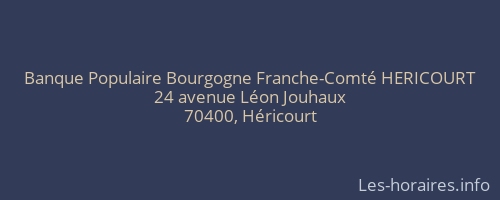 Banque Populaire Bourgogne Franche-Comté HERICOURT