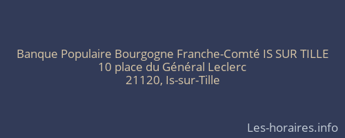 Banque Populaire Bourgogne Franche-Comté IS SUR TILLE