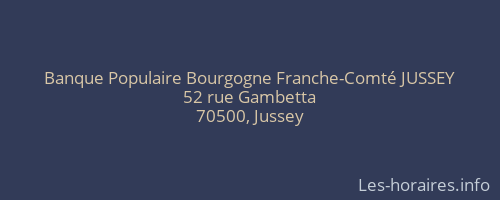 Banque Populaire Bourgogne Franche-Comté JUSSEY