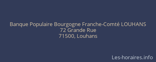 Banque Populaire Bourgogne Franche-Comté LOUHANS