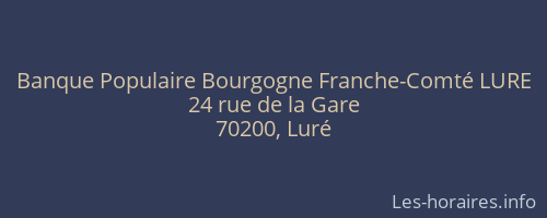 Banque Populaire Bourgogne Franche-Comté LURE