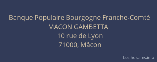 Banque Populaire Bourgogne Franche-Comté MACON GAMBETTA