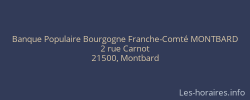 Banque Populaire Bourgogne Franche-Comté MONTBARD