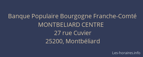 Banque Populaire Bourgogne Franche-Comté MONTBELIARD CENTRE