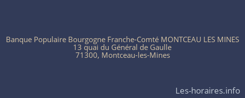 Banque Populaire Bourgogne Franche-Comté MONTCEAU LES MINES