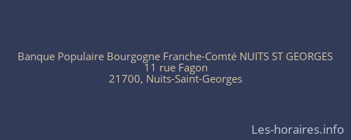 Banque Populaire Bourgogne Franche-Comté NUITS ST GEORGES