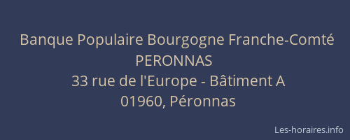 Banque Populaire Bourgogne Franche-Comté PERONNAS